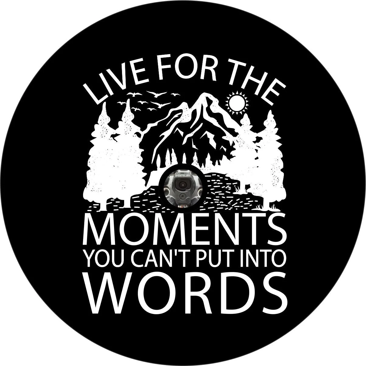 Live For The Moments You Can't Put Into Words - Cute Spare Tire Cover for Jeep, Bronco, RV, Camper, and More - Image 2