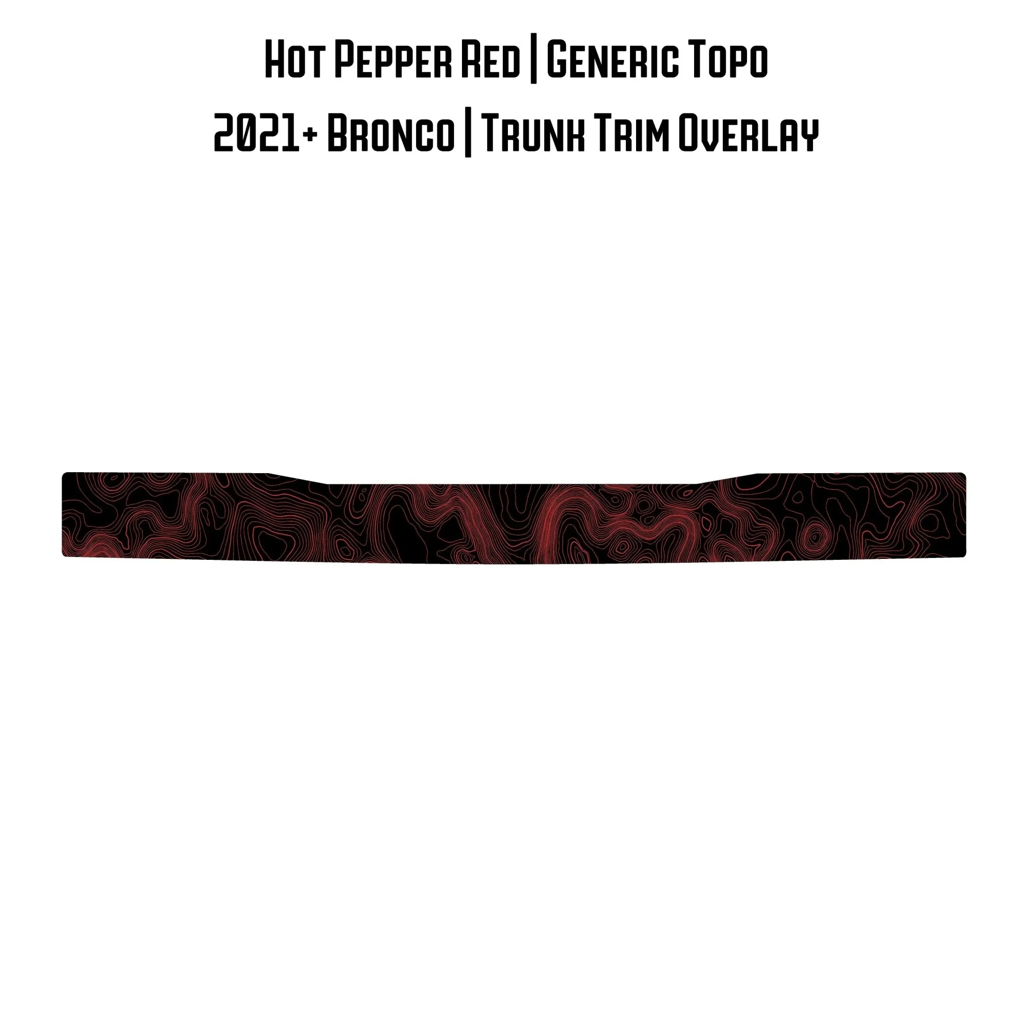 Topo Trunk Trim Overlay / Protector - 2021+ Bronco - Image 17